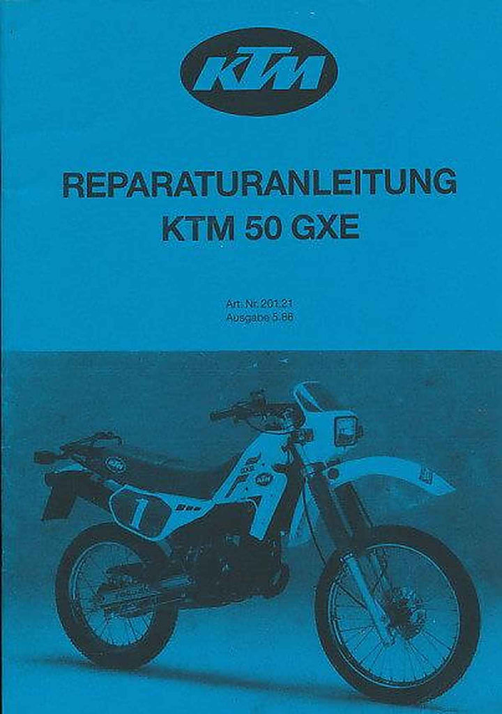 KTM Motorfahrzeugbau 50 GXE (Motortyp 491) 6-Gang Reparaturanleitung, Buchcover