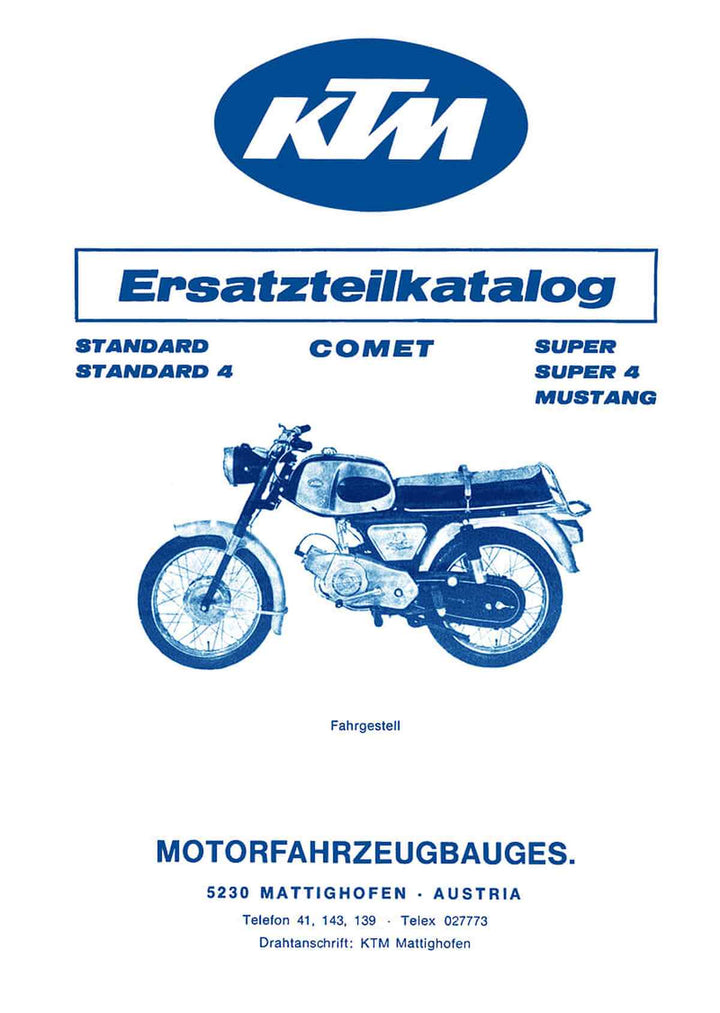 KTM Motorfahrzeugbau Comet Standard, Standard 4, Super mit Puch-Motor, Super 4, Mustang Ersatzteilkatalog, Buchcover