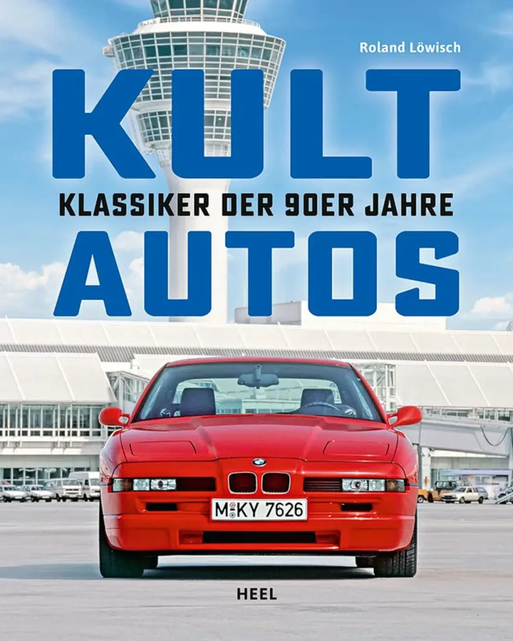 Kultautos, Klassiker der 90er Jahre - gedrucktes Buch zum Bestpreis! - verwuester.net