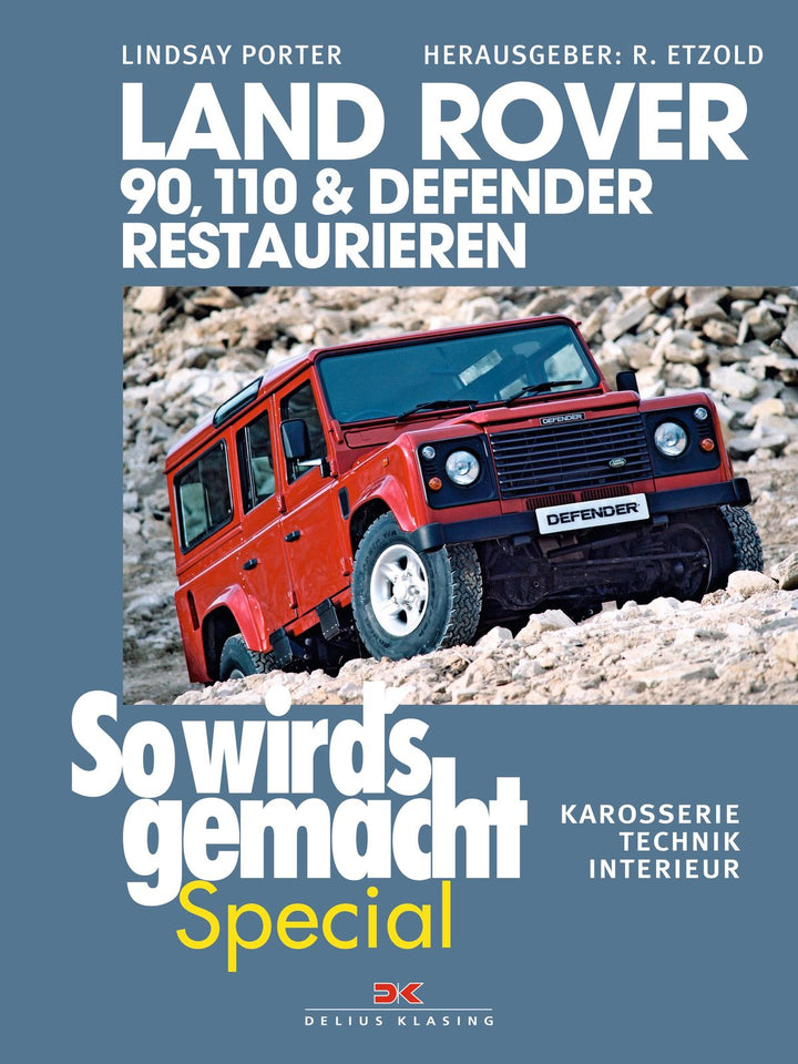 Land Rover 90, 110 & Defender restaurieren - Reparaturbuch, Buchcover