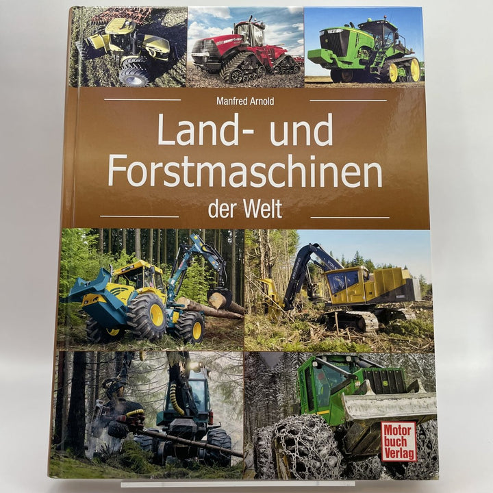 Land- und Forstmaschinen der Welt