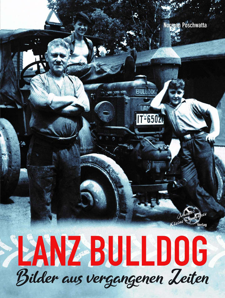 Lanz Bulldog - Bilder aus vergangenen Zeiten, Buchcover
