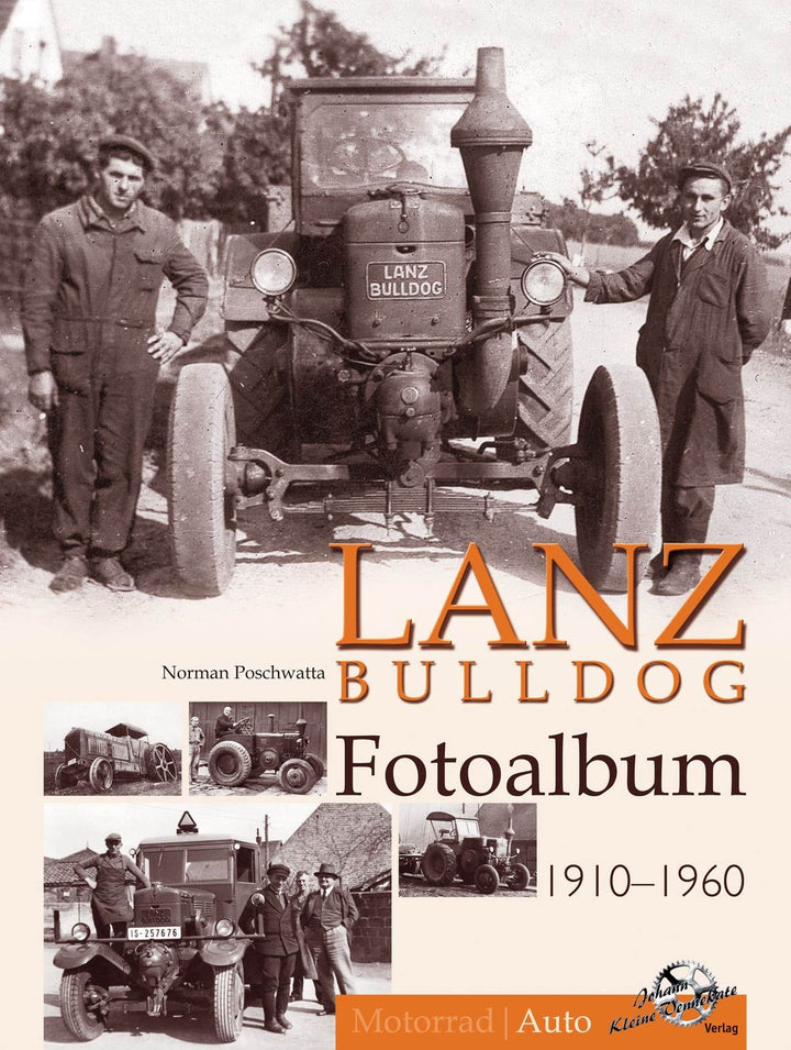 Lanz Bulldog Fotoalbum 1910-1960 - Teil 1, Buchcover