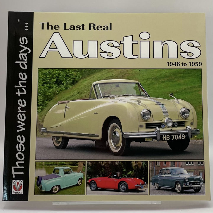Last Real Austins - 1946-1959