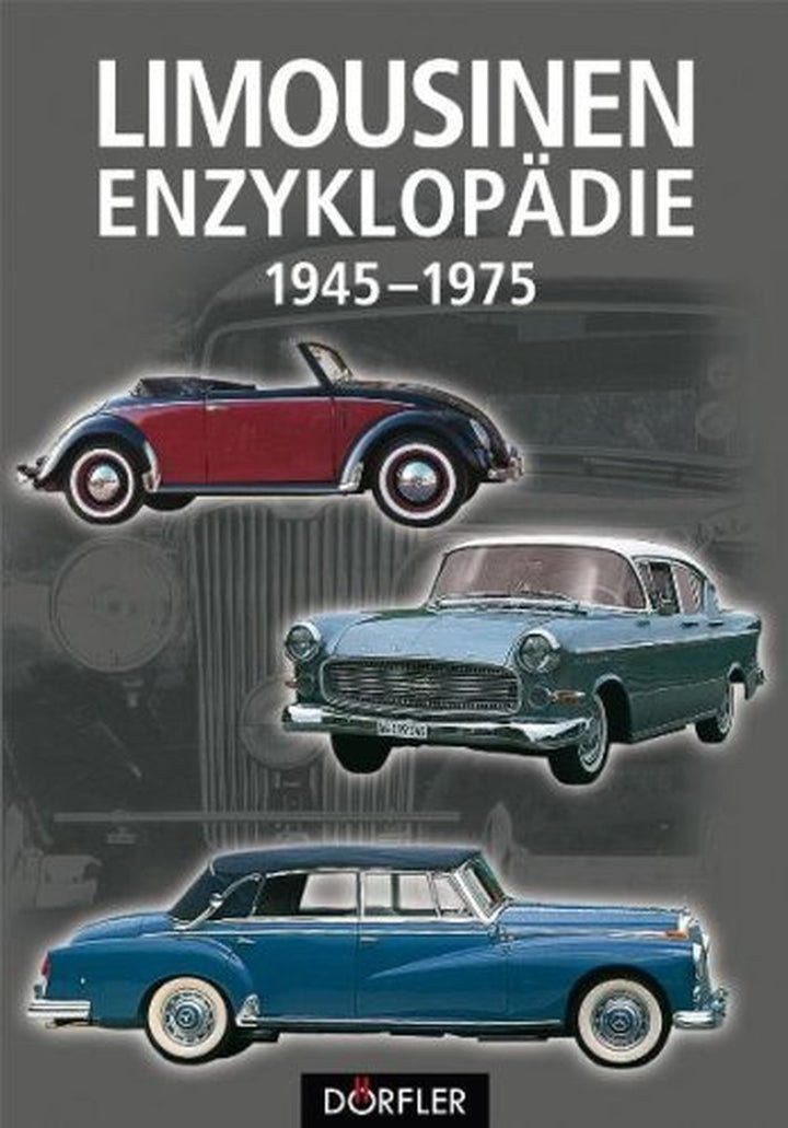 Limousinen-Enzyklopädie von 1945 bis 1975 - gedrucktes Buch zum Bestpreis! - verwuester.net