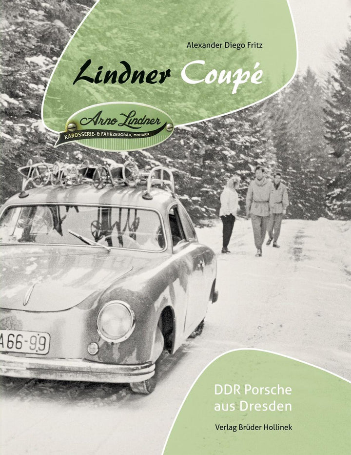 Lindner Coupé - DDR-Porsche aus Dresden, Buchcover