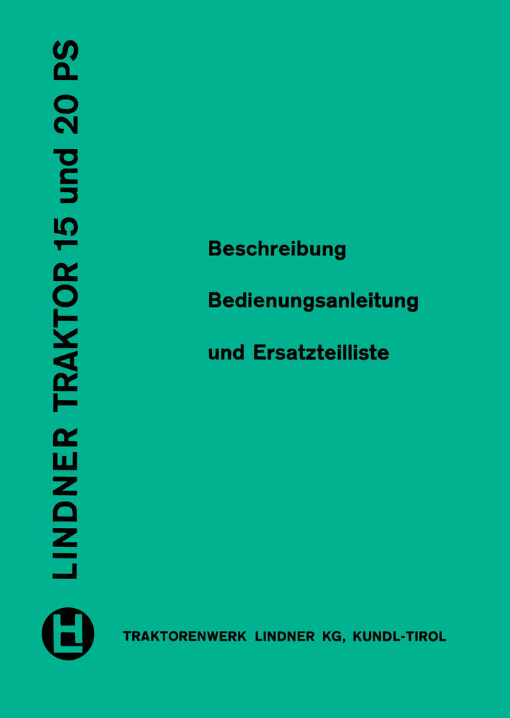 Lindner L-15PS/L20PS Traktor Betriebsanleitung und Ersatzteilkatalog, Buchcover