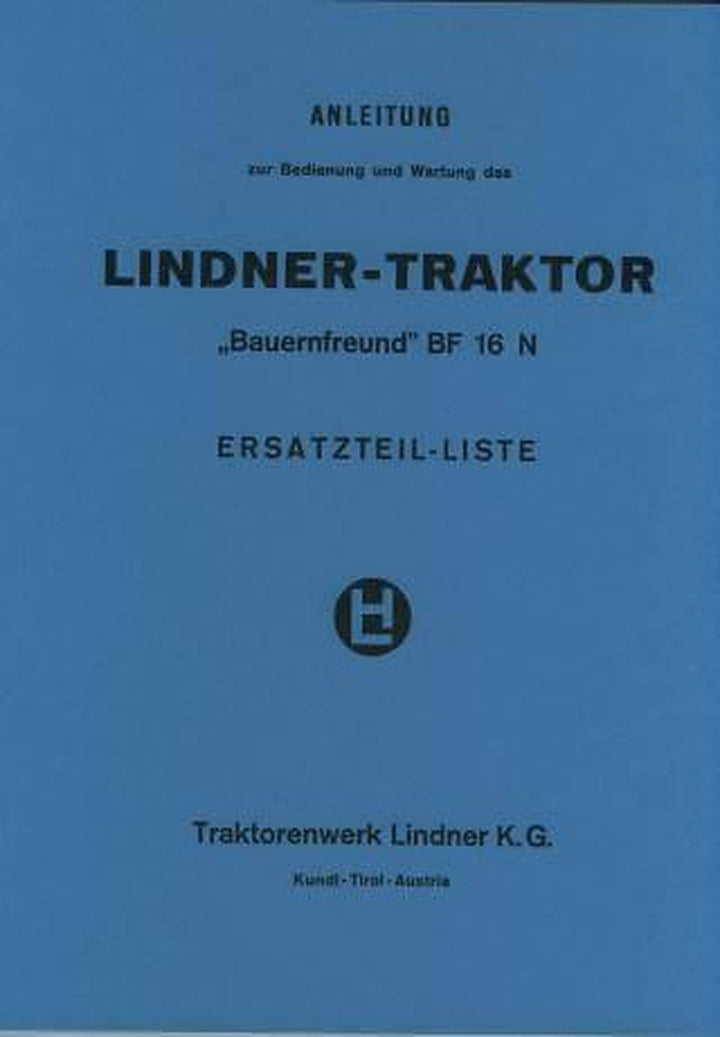 Lindner Traktor Bauernfreund BF16N Betriebsanleitung und Ersatzteilkatalog, Buchcover