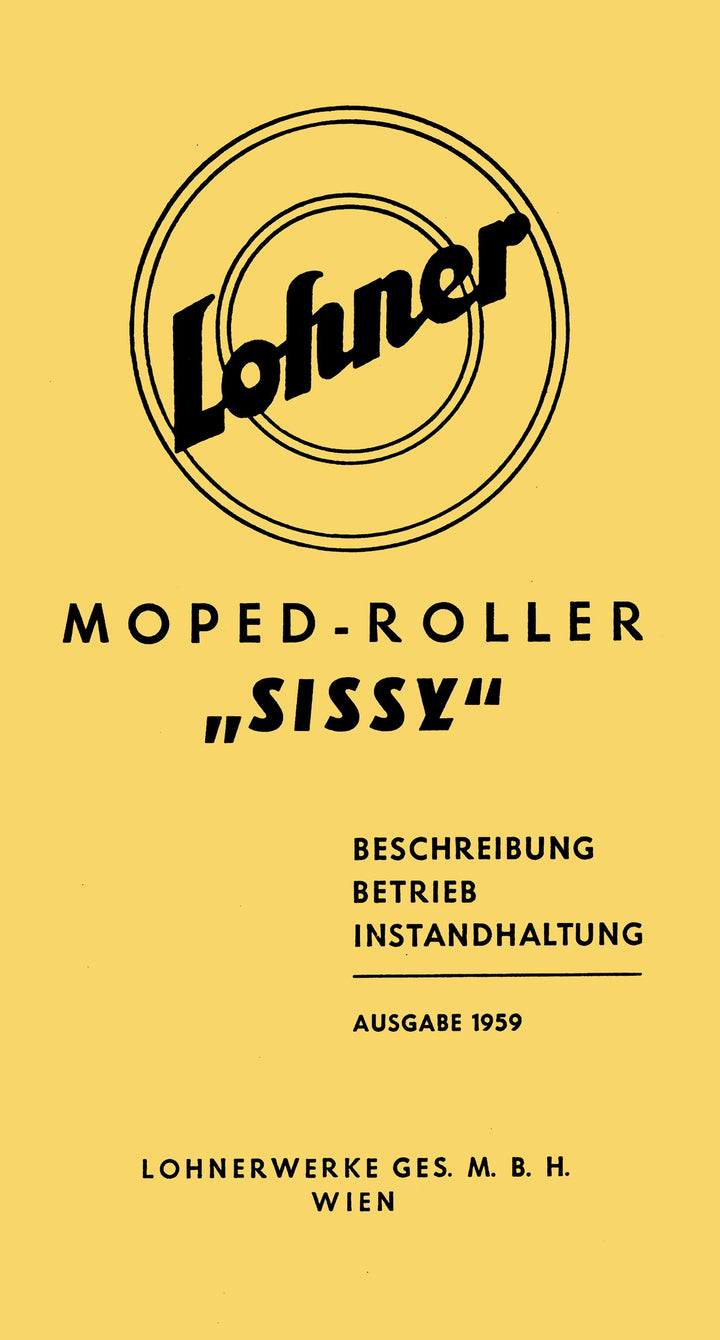 Lohner Sissy Moped-Roller – Betriebsanleitung, Buchcover