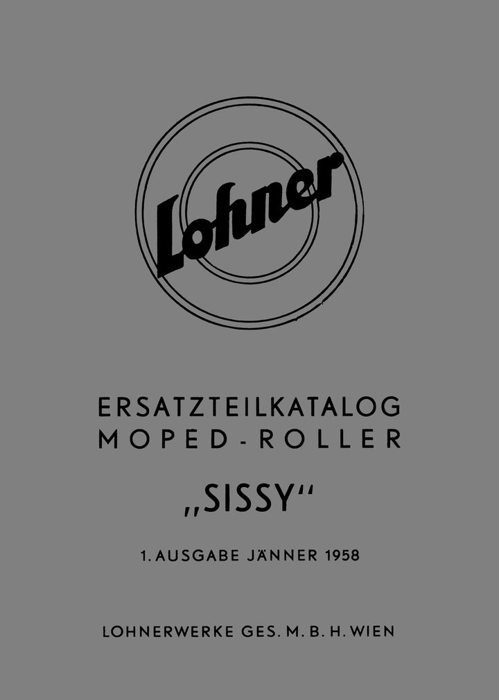 Lohner Sissy Moped-Roller, Ersatzteilkatalog Fahrgestell, Buchcover