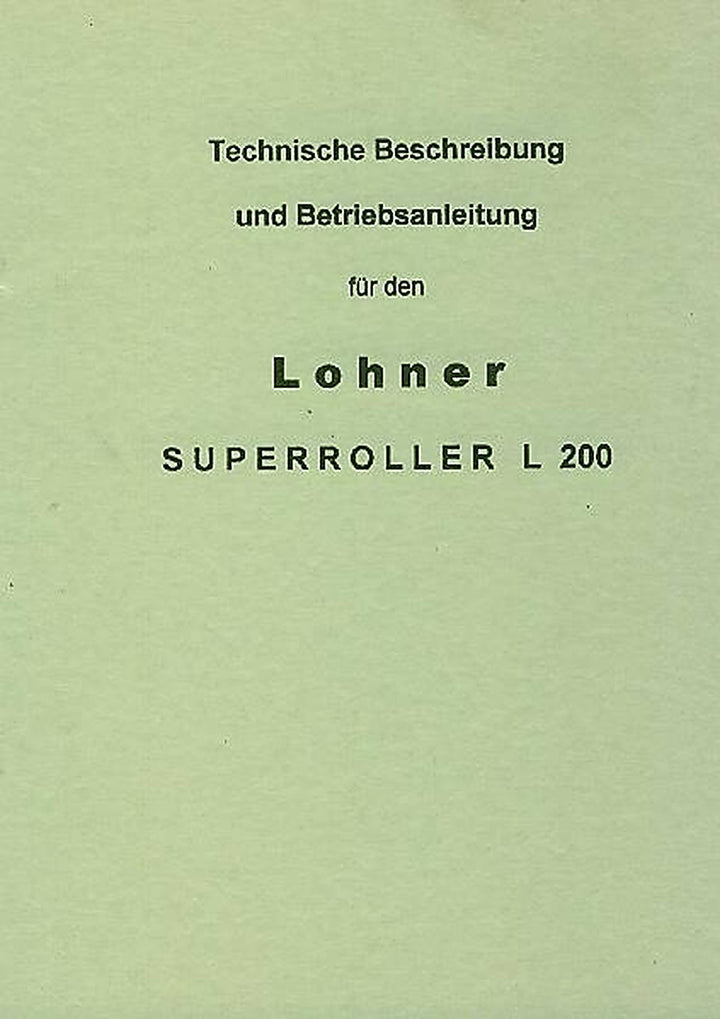 Lohner Superroller L 200 – Betriebsanleitung, Buchcover