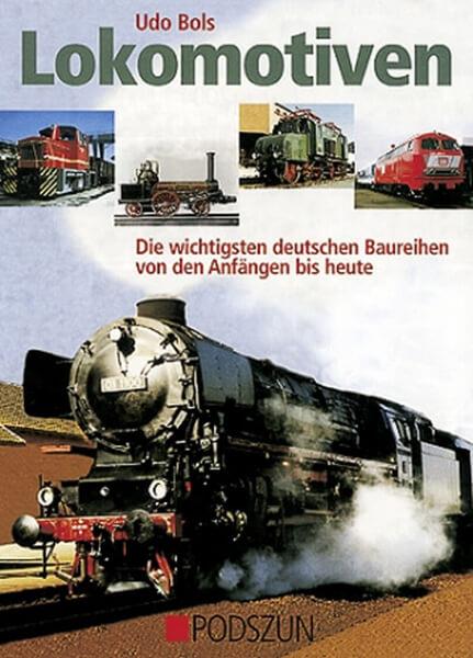 Lokomotiven - die wichtigsten deutschen Baureihen - gedrucktes Buch zum Bestpreis! - verwuester.net