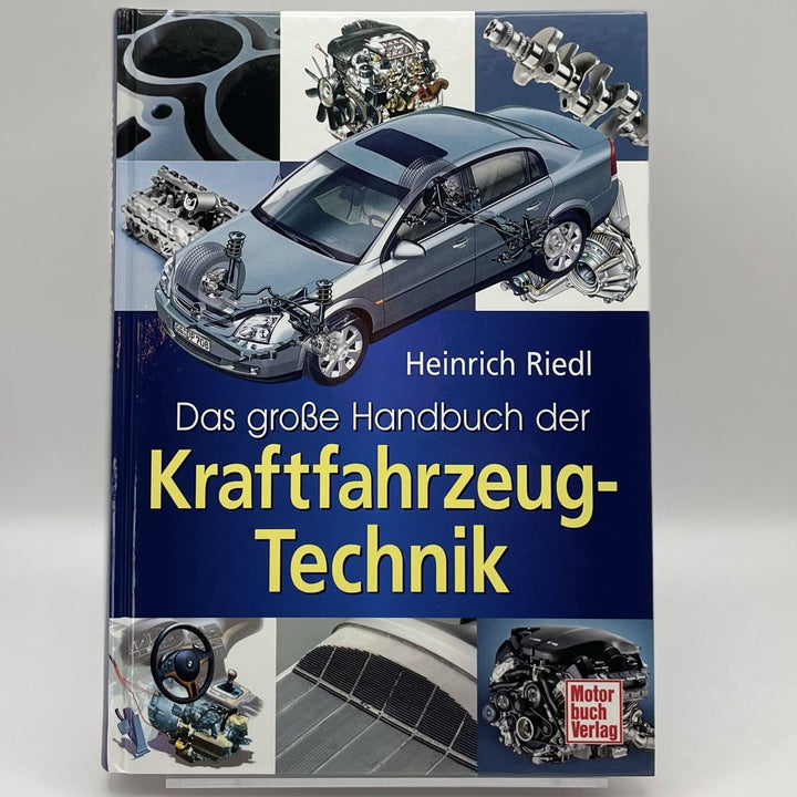 Das grosse Handbuch der Kraftfahrzeugtechnik