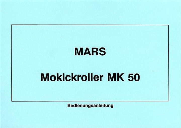 Mars MK50 Mokickroller Betriebsanleitung, Buchcover