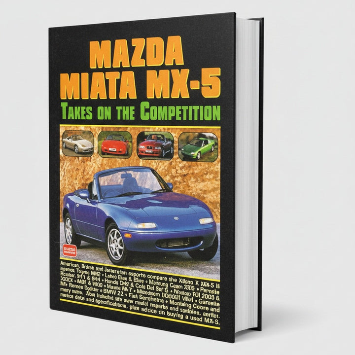 Mazda Miata MX-5 - Takes On the Competition (Head to Head S.), Buchcover
