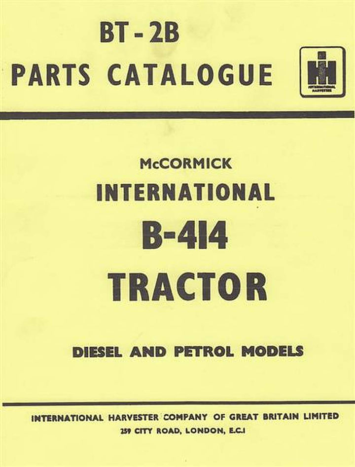 IHC McCormick International B-414, Diesel and Petrol Models, Parts Catalogue, Buchcover