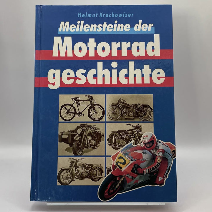 Meilensteine der Motorradgeschichte