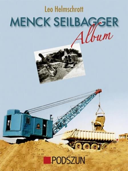 MENCK Seilbagger Album - gedrucktes Buch zum Bestpreis! - verwuester.net