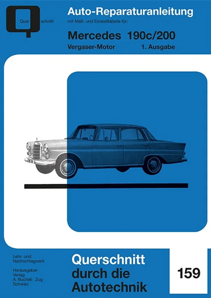 Mercedes-Benz 190c Reparaturanleitung und Werkstatthandbuch - gedrucktes Buch zum Bestpreis! - verwuester.net