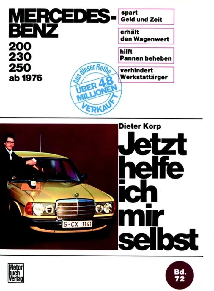 Mercedes-Benz 200-250 (1976-1980) - gedrucktes Buch zum Bestpreis! - verwuester.net