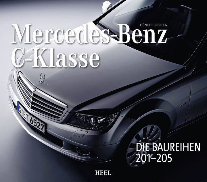 Mercedes-Benz C-Klasse - Die Baureihen 201-205, Buchcover