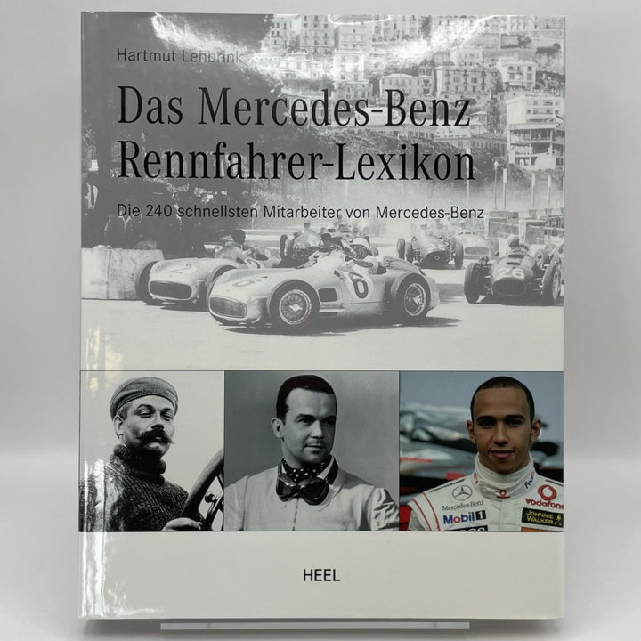 Das Mercedes-Benz Rennfahrerlexikon