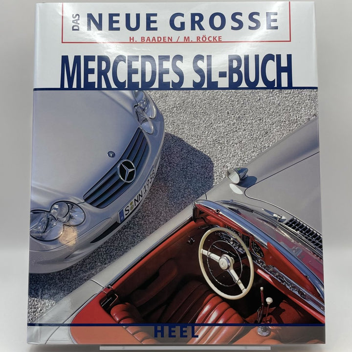 Das Neue Grosse Mercedes SL-Buch