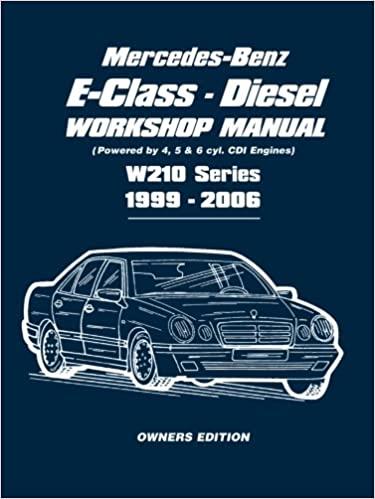 Mercedes-Benz E-Class Diesel Workshop Manual - gedrucktes Buch zum Bestpreis! - verwuester.net