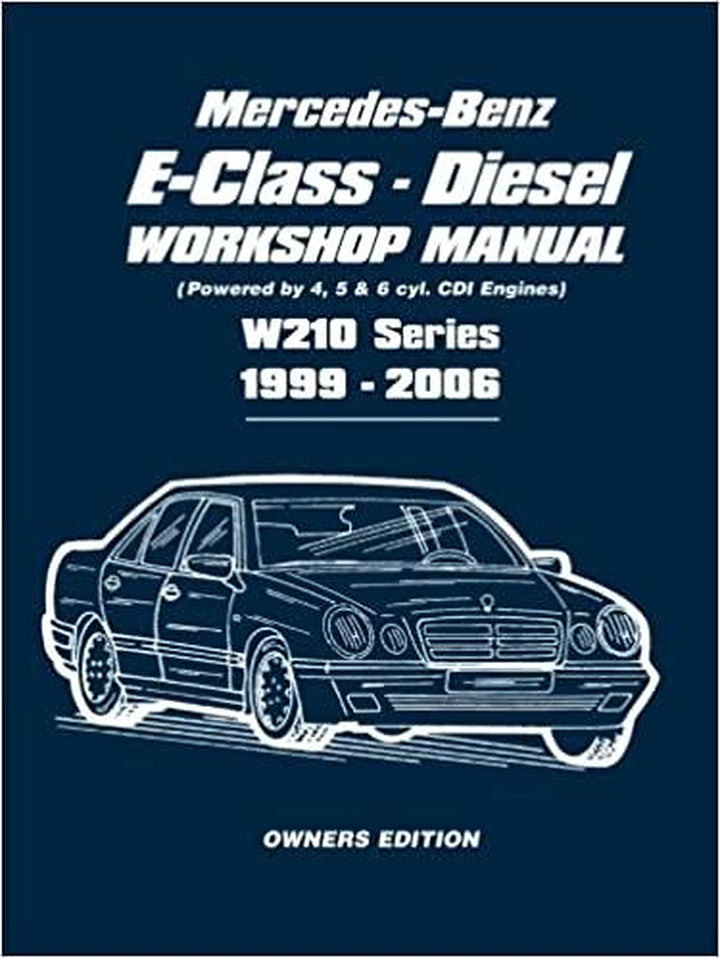 Mercedes-Benz E-Class Diesel Workshop Manual, Buchcover
