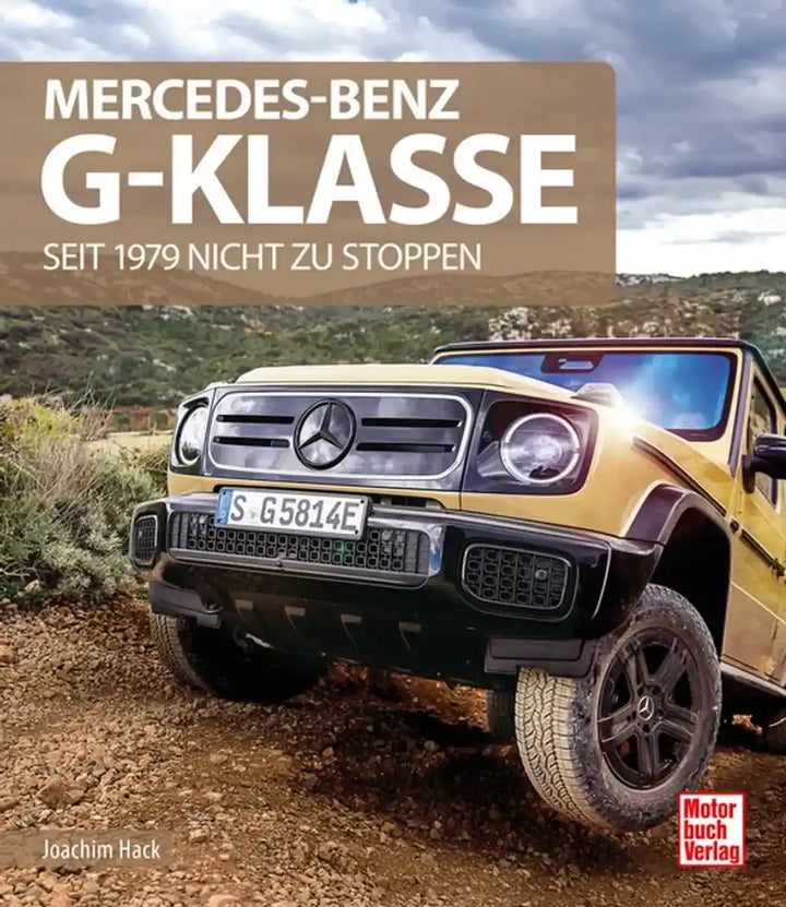 Mercedes-Benz G-Klasse, Geschichte, Technik und Entwicklung des Geländeklassikers - gedrucktes Buch zum Bestpreis! - verwuester.net