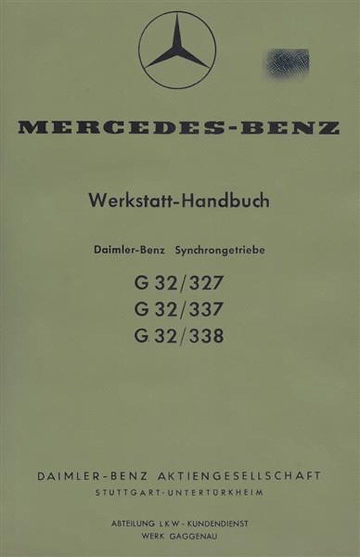 Mercedes-Benz G32/327, G32/337 und G32/338, Werkstatt-Handbuch Originalausgabe, Buchcover