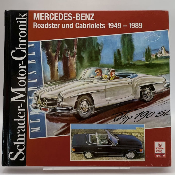 Mercedes-Benz - Roadster und Cabriolets 1949-1989