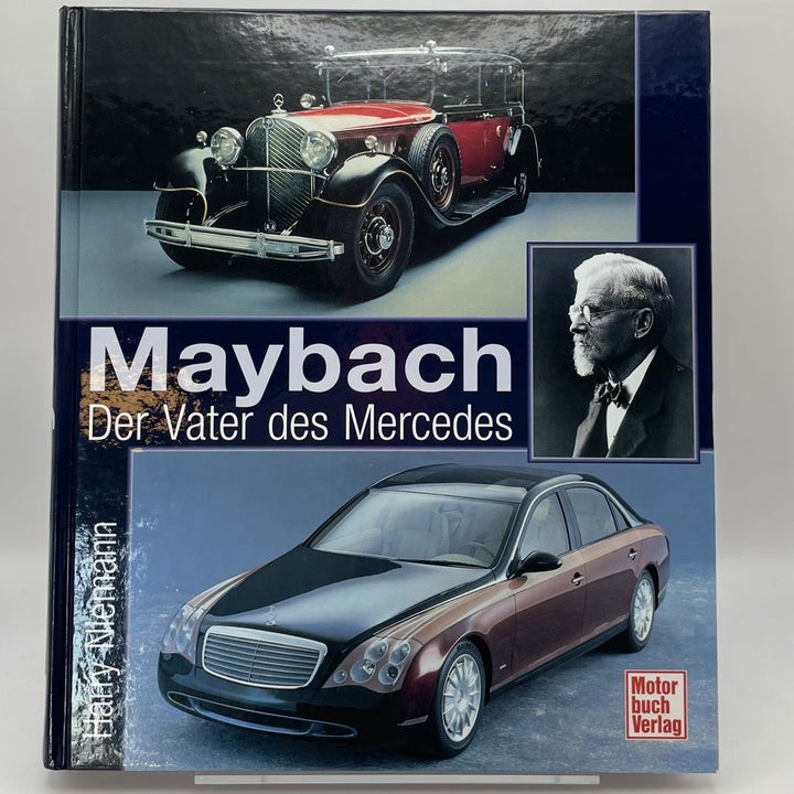 Maybach - Vater des Mercedes