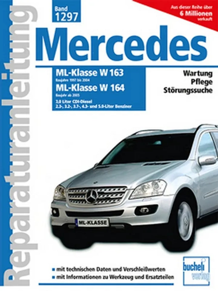 Mercedes-Benz M-Klasse (W163) Reparaturanleitung und Werkstatthandbuch 1997 bis 2004 - gedrucktes Buch zum Bestpreis! - verwuester.net