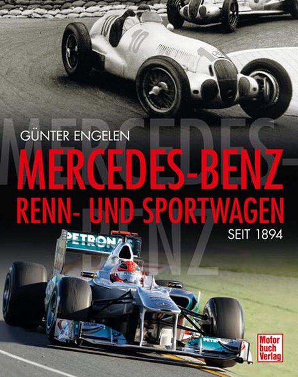 Mercedes-Benz Renn-und Sportwagen seit 1894 - gedrucktes Buch zum Bestpreis! - verwuester.net