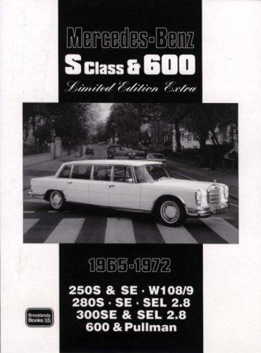 Mercedes-Benz S Class & 600 Limited Edition 1965-1972 - gedrucktes Buch zum Bestpreis! - verwuester.net