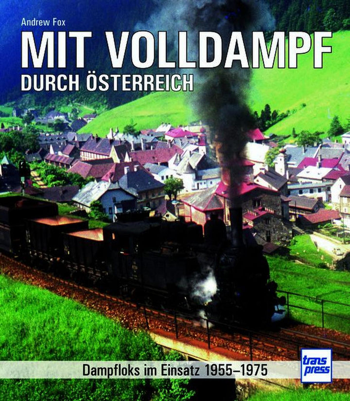 Mit Volldampf durch Österreich, Buchcover
