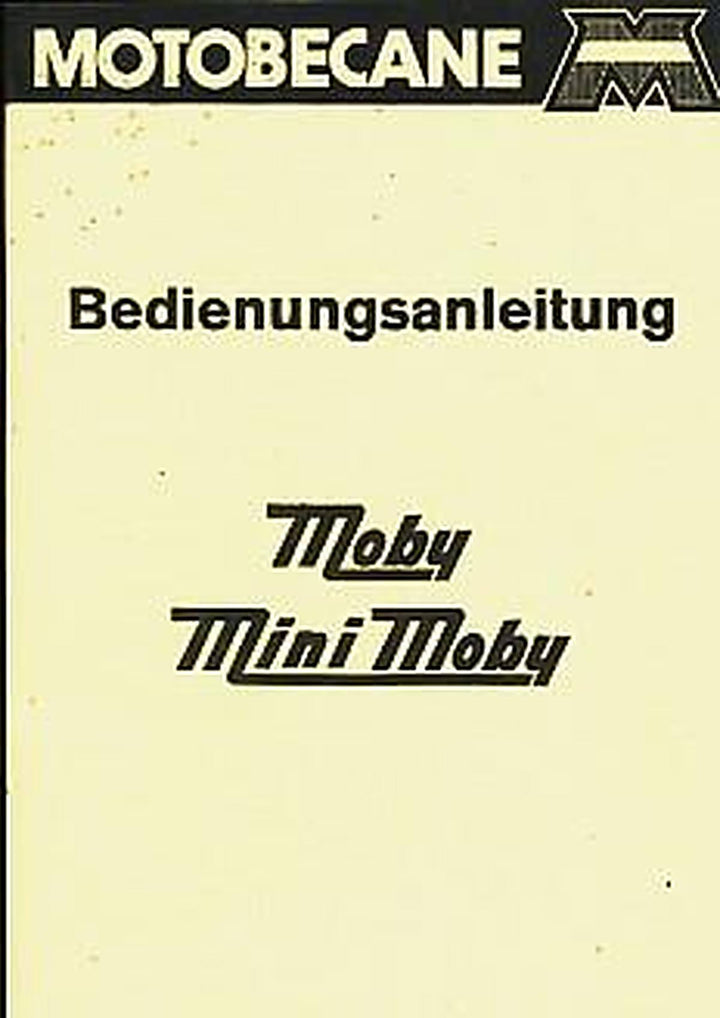 Motobecane Moby und Mini-Moby, Betriebsanleitung, Buchcover