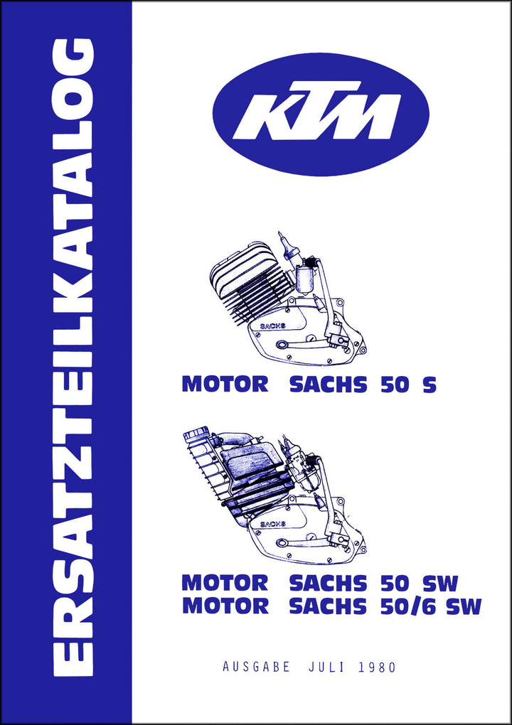 KTM Motorfahrzeugbau Motor Sachs 50 S, 50 SW, 50/6 SW, Ersatzteilkatalog, Buchcover