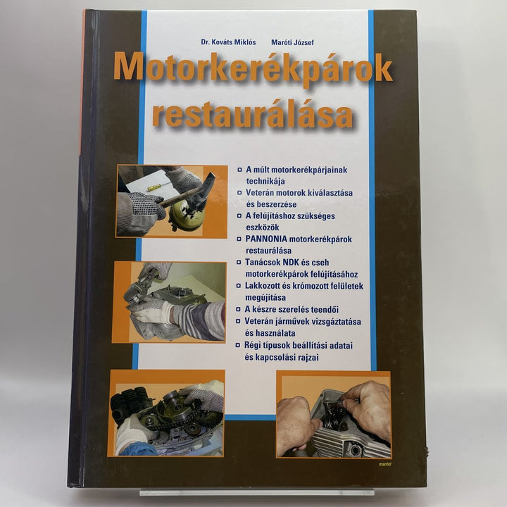 Motorkerékpárok restaurálása