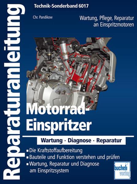 Motorrad Einspritzer - Reparaturbuch - gedrucktes Buch zum Bestpreis! - verwuester.net