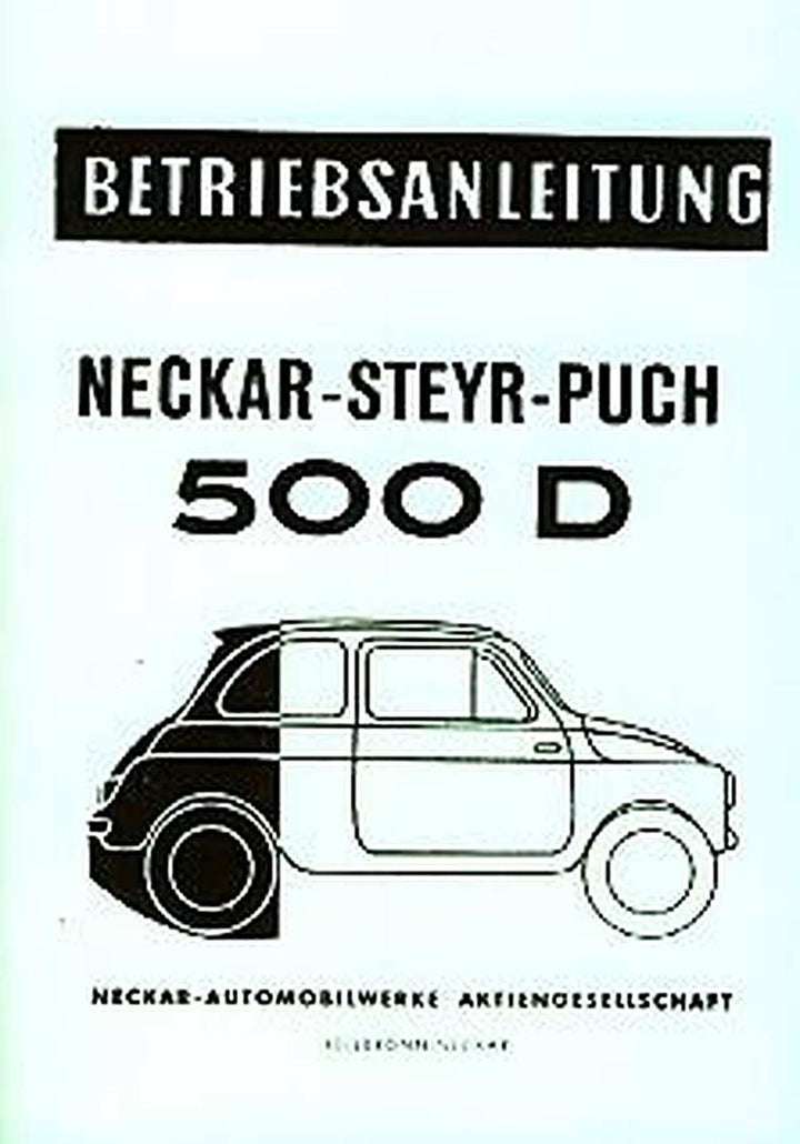 NSU Neckar Steyr-Puch 500 D Betriebsanleitung, Buchcover