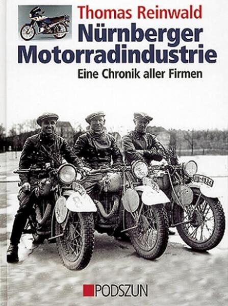 Nürnberger Motorradindustrie - gedrucktes Buch zum Bestpreis! - verwuester.net