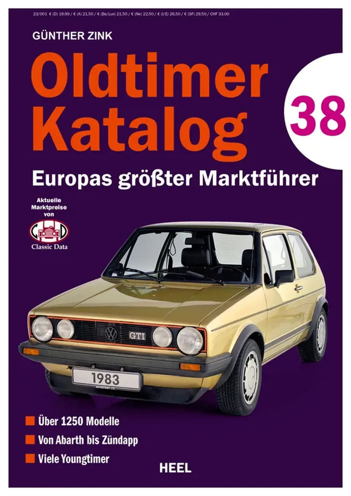 Oldtimer Katalog Nr. 38, Marktübersicht mit Sammlerpreisen für 1.400 Modelle und 150 Marken - gedrucktes Buch zum Bestpreis! - verwuester.net