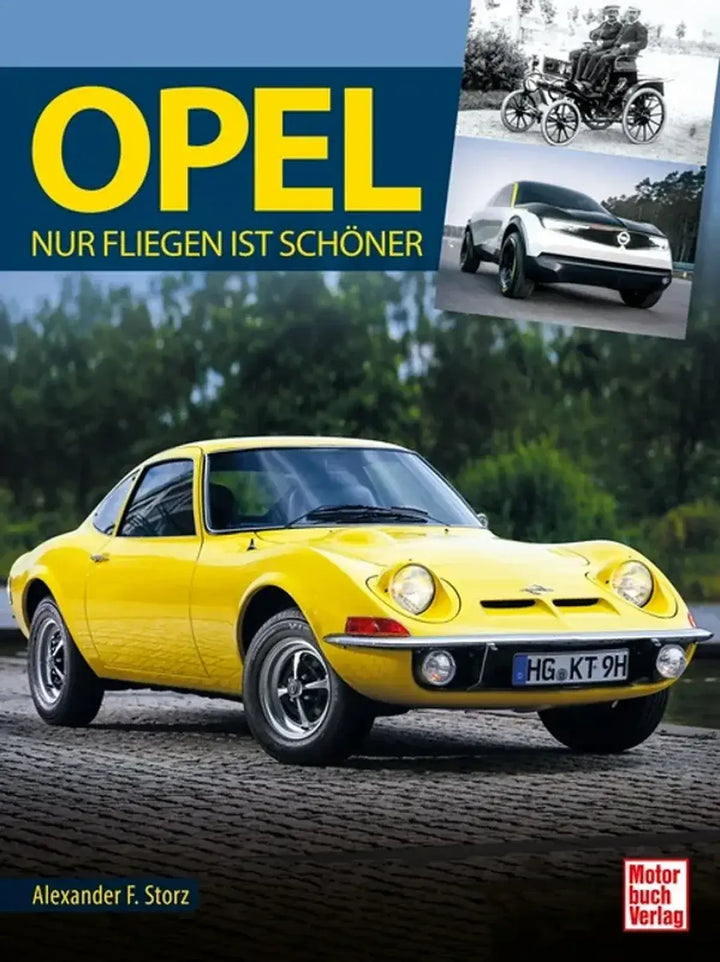 Opel, 125 Jahre Automobilgeschichte von Rüsselsheim - gedrucktes Buch zum Bestpreis! - verwuester.net