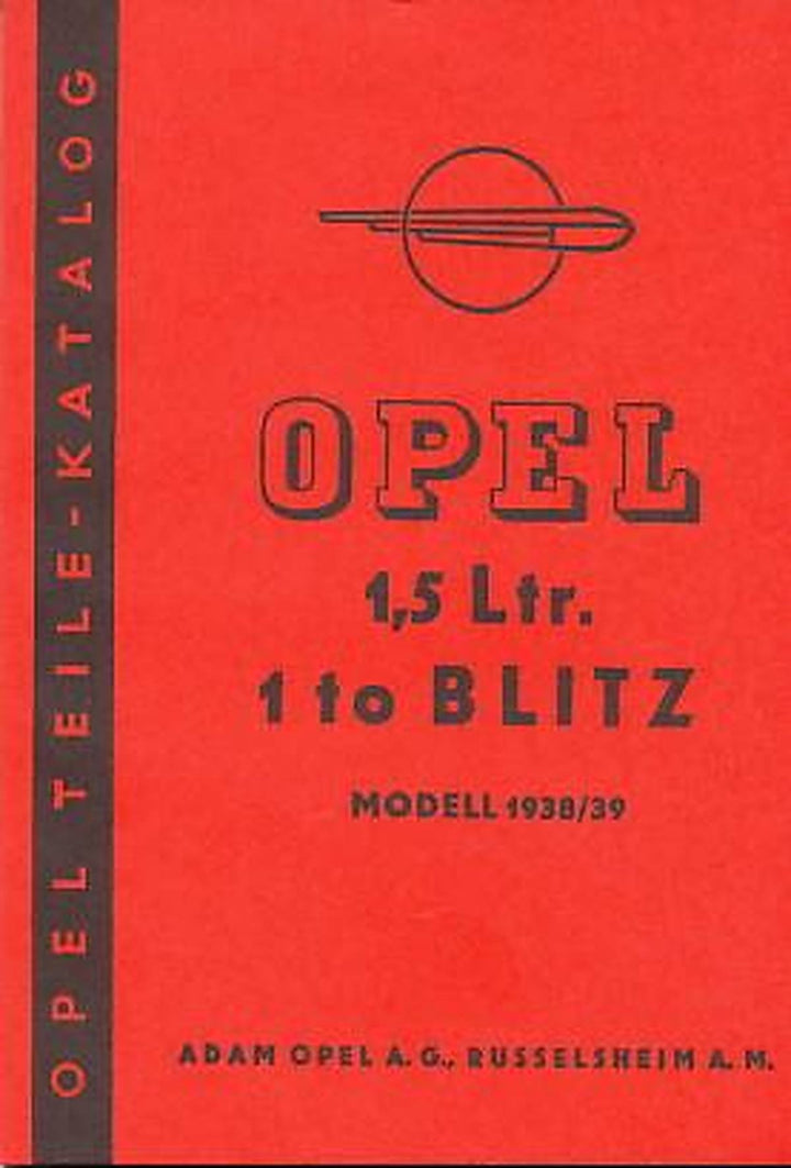 Opel Blitz, 1,5 Ltr., 1 to, Mod. 1938/39, Ersatzteilkatalog, Buchcover