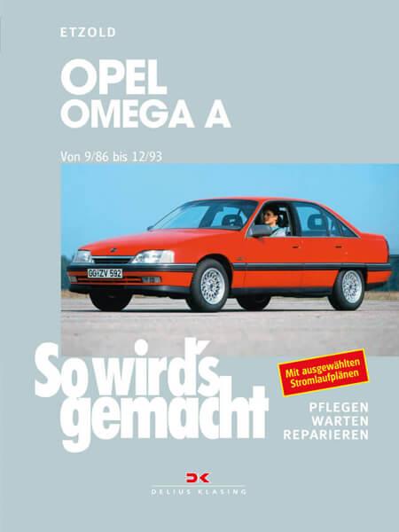 Opel Omega A von 9/86 bis 12/93 - Reparaturbuch - gedrucktes Buch zum Bestpreis! - verwuester.net