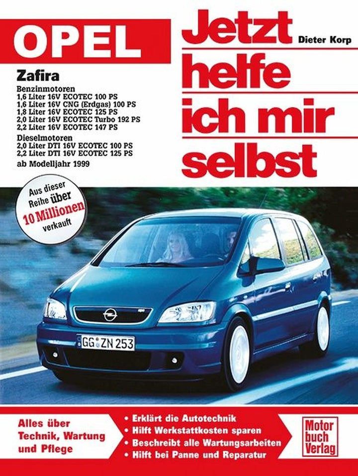 Opel Zafira - Benziner und Diesel ab Modelljahr 1999, Buchcover