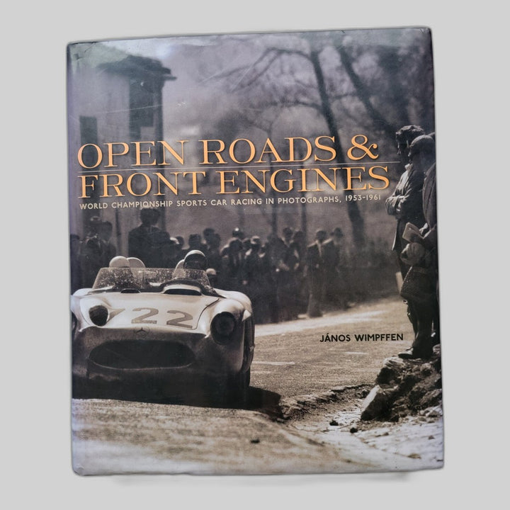 Open roads & front engines