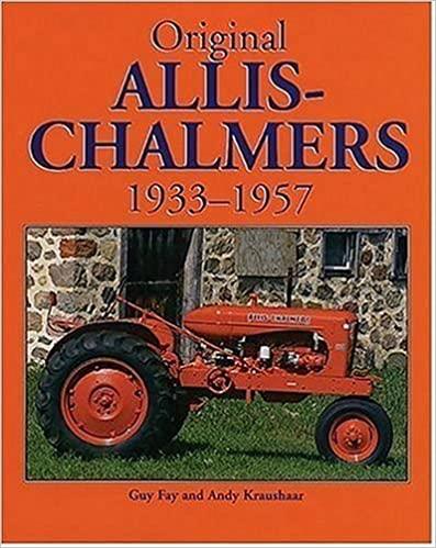 Original Allis-Chalmers, 1933-1957 - gedrucktes Buch zum Bestpreis! - verwuester.net